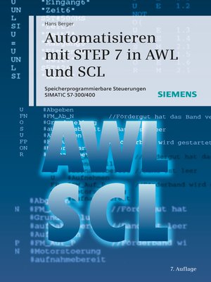 cover image of Automatisieren mit STEP 7 in AWL und SCL